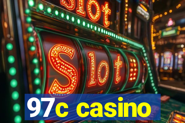 97c casino